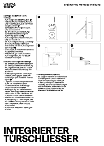 <p>integrierter Türschließer</p>