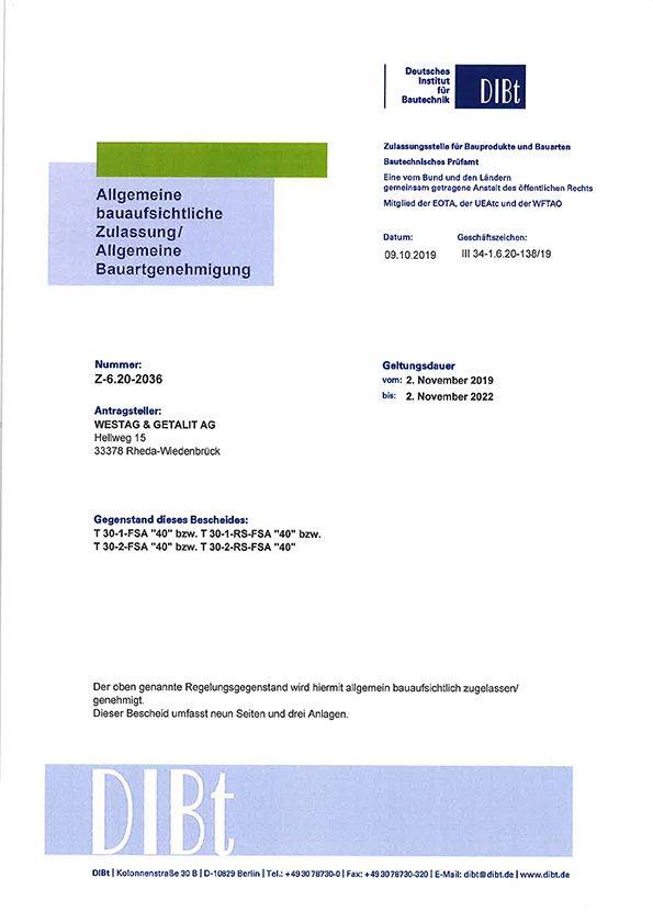 <p>T30-1-40 / T30-2-40 (Z-6.20-2036)</p>