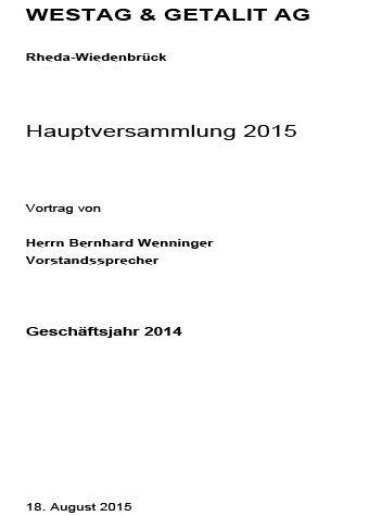 Rede von Herrn Bernhard Wenninger anlässlich der Hauptversammlung am 18.08.2015