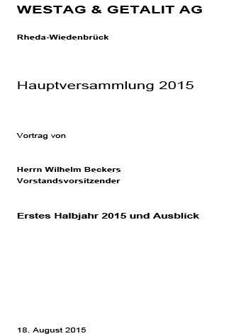 Rede von Herrn Wilhelm Beckers anlässlich der Hauptversammlung am 18.08.2015